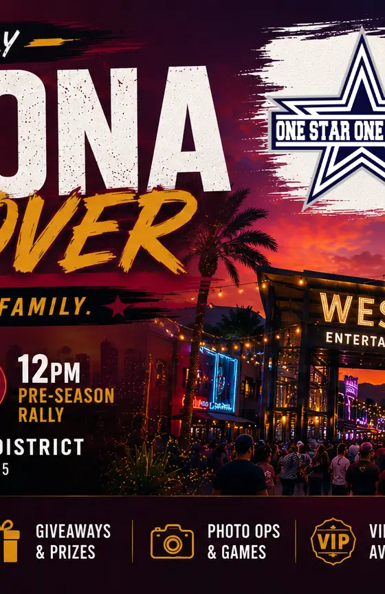 One Star One Family - Cowboys Arizona Takeover (Pre-Season Rally)