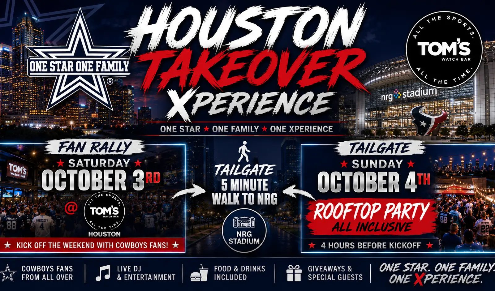 One Star One Family- Cowboys Houston Takeover